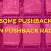 Some Pushback on Pushback Rack