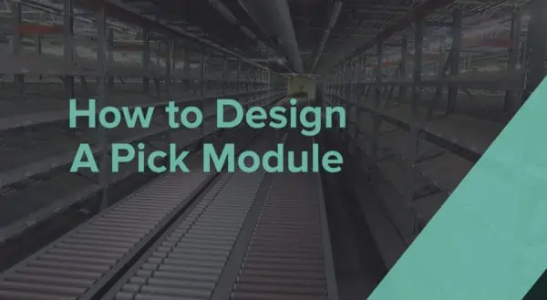 How to Design a Pick Module