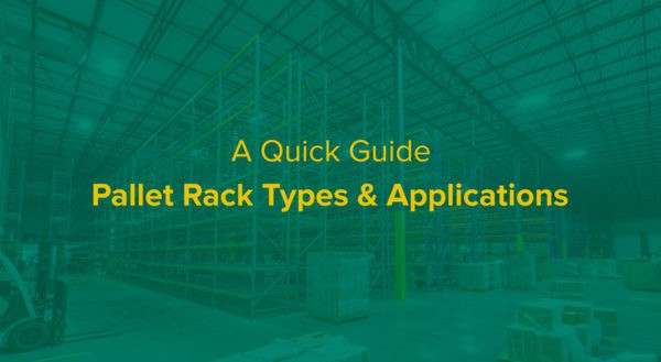 Teardrop, Keystone & More: Pallet Racking Types and Applications